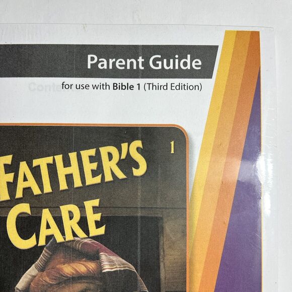 BJU Press Homeschool Curriculum Bible Truths 1 A Fathers Care Parents Guide - Picture 2 of 7